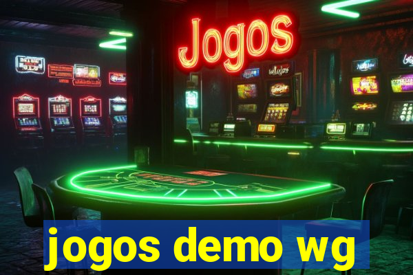 jogos demo wg